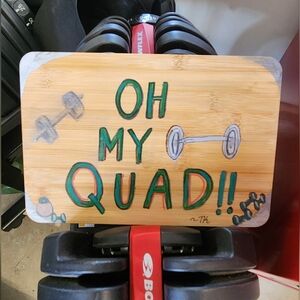 Funny Gym Sign  Oh My Quad Wall Art Hand Painted 10x7 In Fitness Workout
